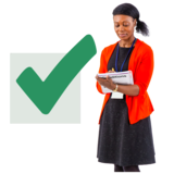 A social worker with a clipboard. There is a large green tick next to her.
