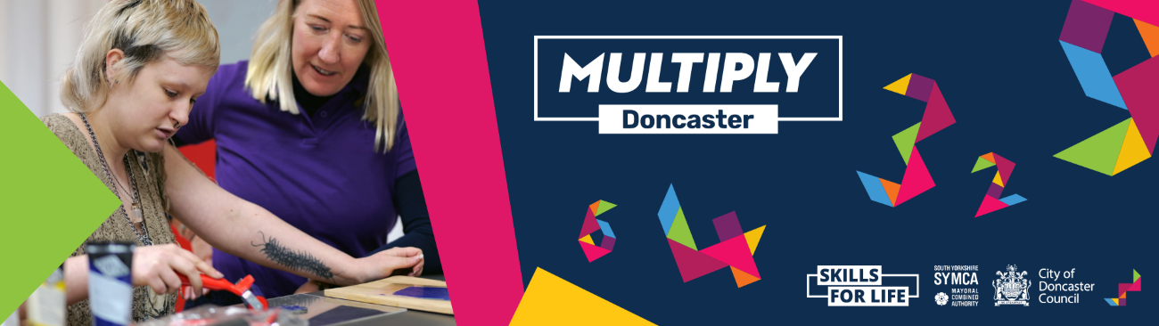 Image showing creative activities and the words "Multiply Doncaster" 